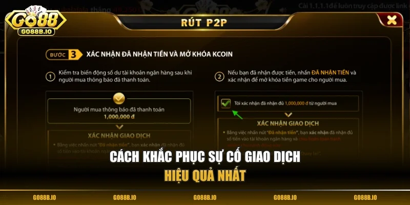 Cách khắc phục sự cố giao dịch hiệu quả nhất