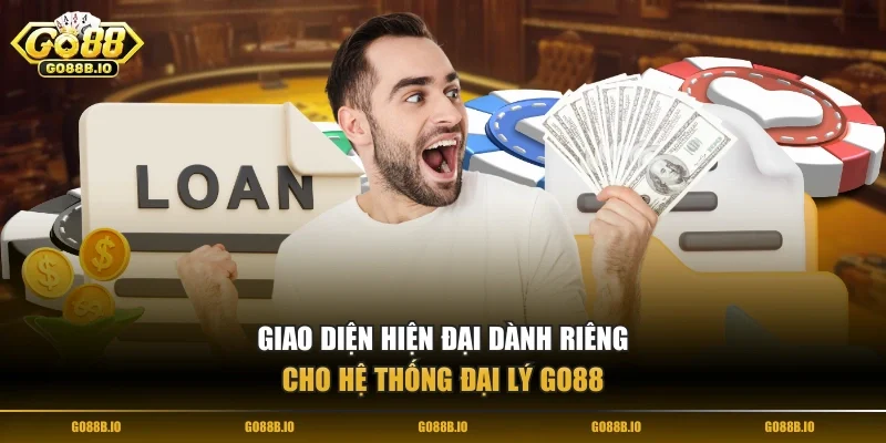 Giao diện hiện đại dành riêng cho hệ thống Đại lý Go88